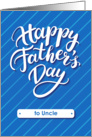 Happy Father’s Day blue card for uncle card