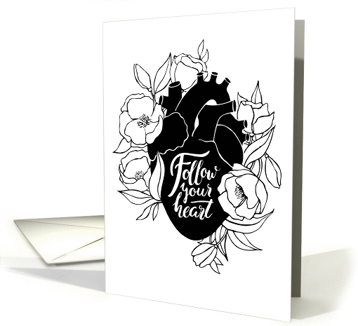 Follow your heart. Encouragement card with quote, heart... (1426126)