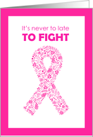 Pink ribbon for your fight with cancer. With hope and encouragement card