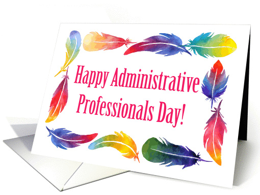 Happy Administrative Professionals Day in feathers theme card