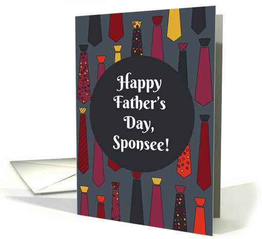 Happy Father's Day, Sponsee! card with funny ties card (1427554)