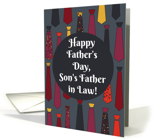 Happy Father's Day, Son's Father in Law! card with funny ties card