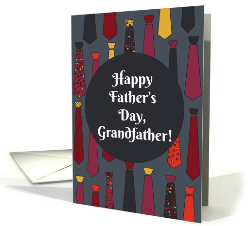 Happy Father's Day, Grandfather! card with funny ties card (1427584)