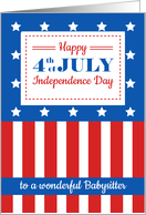 Happy 4th of July to a wonderful Babysitter card
