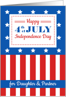 Happy 4th of July for a dear Daughter and Partner card