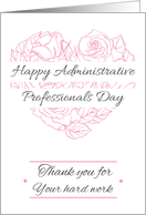 Happy Administrative Professionals Day with heart of pink roses card