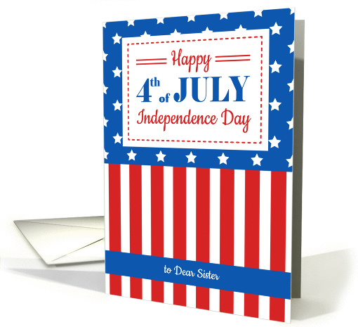 Happy 4th of July for a dear Sister card (1428100)