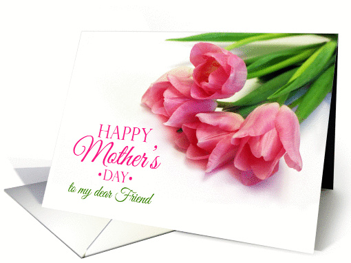 Happy mother's day to dear Friend card (1430582)
