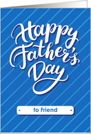 Happy Father’s Day blue card for friend card