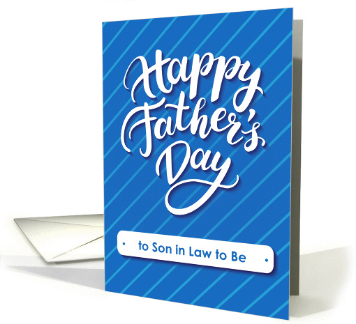Happy Father's Day blue card for son in law to be card (1433860)