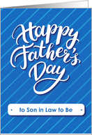 Happy Father’s Day blue card for son in law to be card