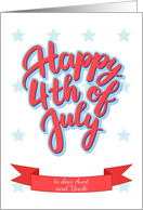 Happy 4th of July lettering for a dear Aunt and Uncle card