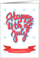 Happy 4th of July lettering for a great Boss card