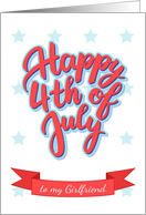 Happy 4th of July lettering for a Girlfriend card