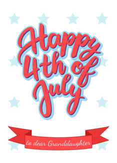 Happy 4th of July lettering for a Granddaughter
