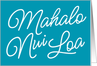 Mahalo Nui Loa Thank You Hawaiian card