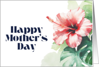 Happy Mothers Day Hibiscus Watercolor Tropical Design card
