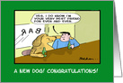 A New Dog! Drunken Dog Funny Comic Cartoon Card