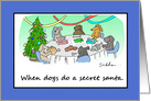 When Dogs Do A Secret Santa Funny Comic card