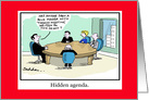 Hidden Agenda Business Meeting Funny Birthday for Boss Cartoon Comic card