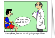Knee Surgery Humour- Funny Doctor and Patient cartoon. card