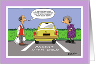 Parent With Child Parking- Funny Birthday For Mother Cartoon Card