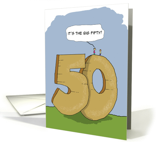 The Big Fifty- Funny Happy Birthday Comic Cartoon card (1405078)