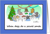 When Dogs Do A Secret Santa Funny Comic card