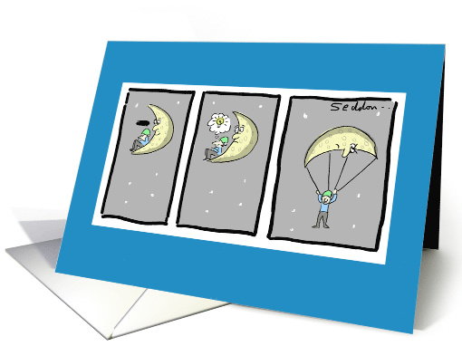 Man In The Moon Funny Welcome Back Cartoon card (1594432)