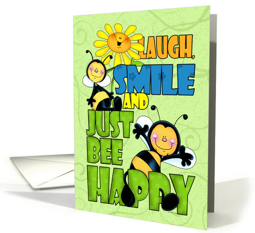 Laugh and Bee Happy card (1387600)