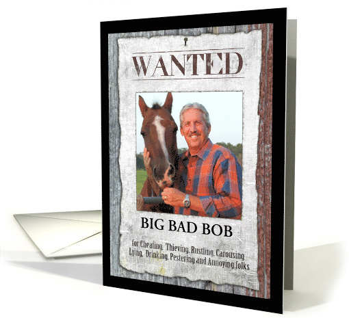 Western Outlaw Wanted Poster Photo Card Birthday card (1389408)