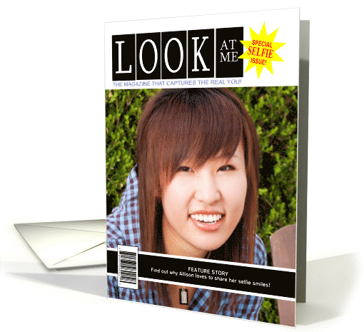 Look at Your Selfie Mock Magazine Cover Photo card (1389496)