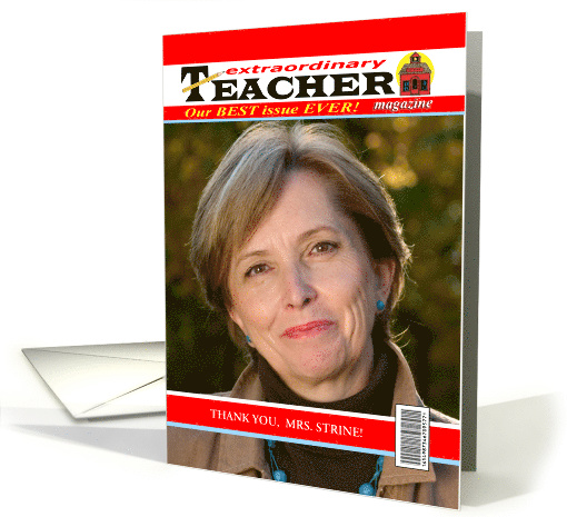 Extraordinary Teacher Mock Magazine Cover Photo card (1389624)