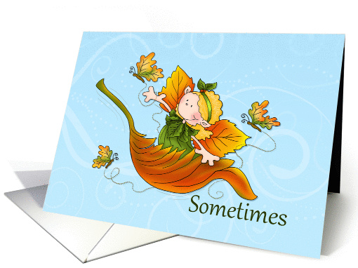 Autumn Pixie Joys Hang in There Encouragement card (1398350)