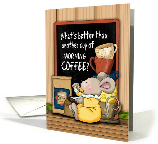 Morning Coffee Coffeehouse Mouse card (1430712)