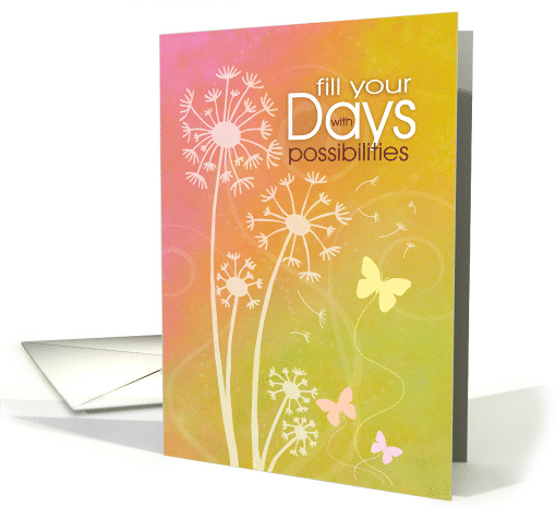 Encouraging Days of Possibilities card (1508456)