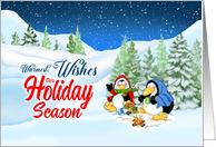 Warm Campfire Holiday Wishes Penguins Snowy Scene card