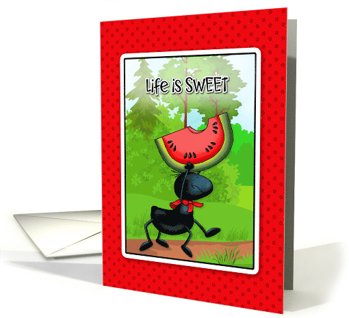 Nice Day Sweet Watermelon Ant card (1757536)
