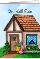 Get Well Cottage...
