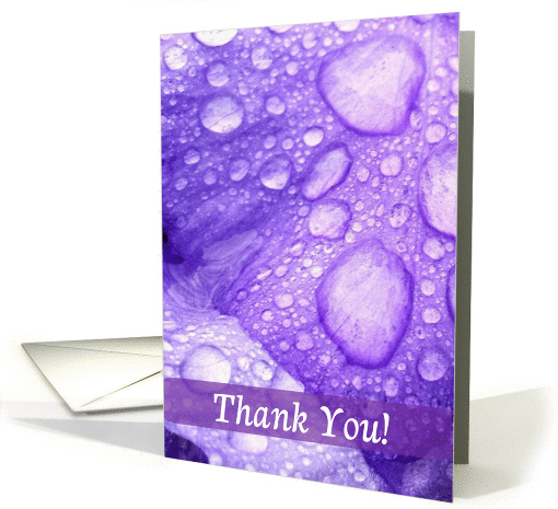 Thank You - Violet Iris Petals with Morning Dew card (1422824)