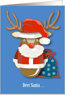 Deer Santa...! Fun Reindeer Christmas Holiday Season card