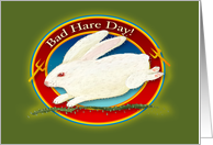 Rabbit Greetings! Bad Hare Day! Good White Rabbit Gone Wrong card