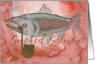 Salmon Art! Smoked Salmon... Birthday With a Pipe! Card