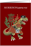 MORRISONsaurus Rex Scotland Ireland Family Tartan Morrison card