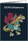 DUNCANsaurus Rex Scotland Ireland DUNCAN family Plaid Clan Tartan card