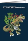 ST PATRICKsaurus Rex Scotland Ireland St Patrick Clan Tartan card