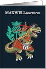 MAXWELLsaurus Rex Scotland Ireland Maxwell family Clan Tartan card