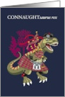 CONNAUGHTsaurus Rex Scotland Ireland Connaught family Clan Tartan card