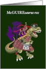 Clanosaurus Rex McGUIREsaurus rex Irish McGuire Clan Ireland Tartan card