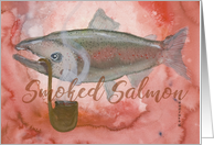 Salmon Art! Smoked Salmon... Birthday With a Pipe! Card